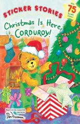 Christmas Is Here, Corduroy! by Don Freeman Paperback Book