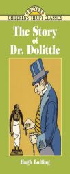 The Story of Doctor Dolittle (Dover Children's Thrift Classics) by Hugh Lofting Paperback Book