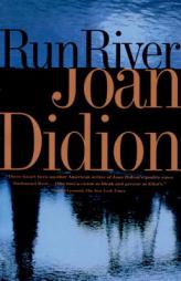 Run River by Joan Didion Paperback Book