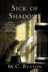 Sick of Shadows by M. C. Beaton Paperback Book