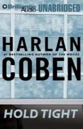 Hold Tight by Harlan Coben Paperback Book