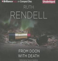 From Doon with Death (Chief Inspector Wexford) by Ruth Rendell Paperback Book