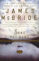 Song Yet Sung by James McBride Paperback Book