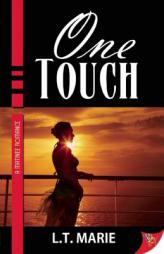 One Touch by L. T. Marie Paperback Book