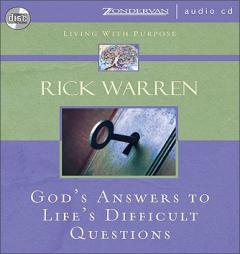 God's Answers to Life's Difficult Questions (Living With Purpose) by Rick Warren Paperback Book