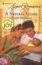A Natural Father by Sarah Mayberry Paperback Book