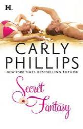 Secret Fantasy by Carly Phillips Paperback Book
