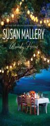 Already Home by Susan Mallery Paperback Book