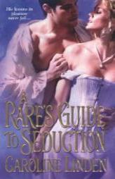 A Rake's Guide to Seduction by Caroline Linden Paperback Book