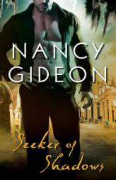Seeker of Shadows by Nancy Gideon Paperback Book
