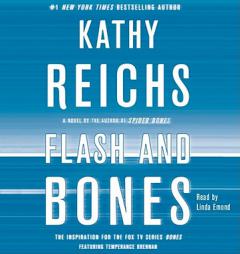 Flash and Bones by Kathy Reichs Paperback Book