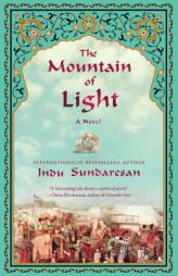 The Mountain of Light by Indu Sundaresan Paperback Book