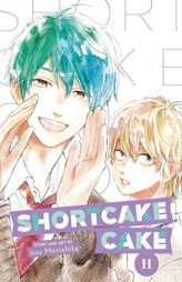 Shortcake Cake, Vol. 11 (11) by Suu Morishita Paperback Book