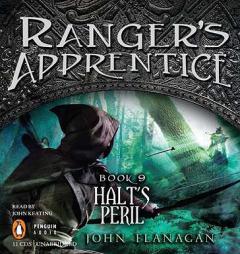Ranger's Apprentice, Book 9: Halt's Peril by John Flanagan Paperback Book