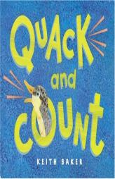 Quack and Count by Keith Baker Paperback Book