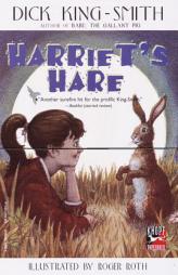 Harriet's Hare (Trumpet Club Edition) by Dick King-Smith Paperback Book