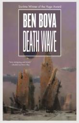 Death Wave (Star Quest Trilogy) by Ben Bova Paperback Book
