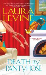 Death by Pantyhose by Laura Levine Paperback Book