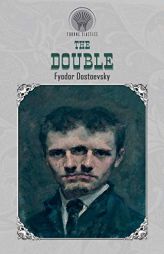 The Double by Fyodor Dostoyevsky Paperback Book