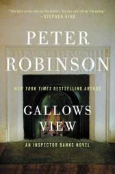 Gallows View: An Inspector Banks Novel (Inspector Banks Novels) by Peter Robinson Paperback Book
