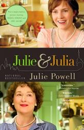 Julie and Julia: My Year of Cooking Dangerously by Julie Powell Paperback Book