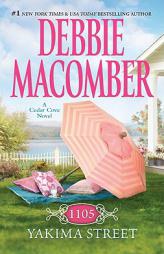 1105 Yakima Street (Cedar Cove) by Debbie Macomber Paperback Book