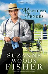 Mending Fences by Suzanne Woods Fisher Paperback Book