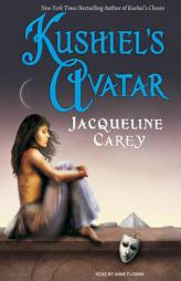 Kushiel's Avatar (Kushiel's Legacy) by Jacqueline Carey Paperback Book