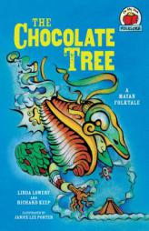The Chocolate Tree: A Mayan Folktale (On My Own Folklore) by Linda Lowery Paperback Book