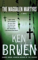 The Magdalen Martyrs by Ken Bruen Paperback Book