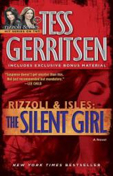 The Silent Girl: A Rizzoli & Isles Novel by Tess Gerritsen Paperback Book