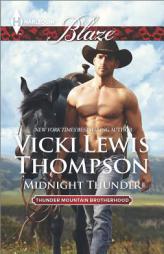 Midnight Thunder by Vicki Lewis Thompson Paperback Book