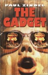 The Gadget by Paul Zindel Paperback Book
