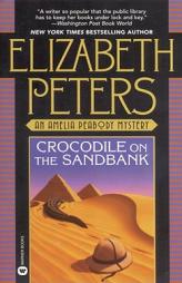 The Crocodile on the Sandbank by Elizabeth Peters Paperback Book
