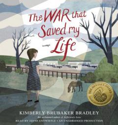 The War That Saved My Life by Kimberly Brubaker Bradley Paperback Book