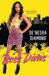 Boss Divas by De'nesha Diamond Paperback Book