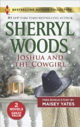 Joshua and the Cowgirl & Seduce Me, Cowboy by Sherryl Woods Paperback Book