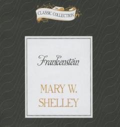 Frankenstein by Mary Wollstonecraft Shelley Paperback Book