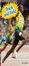 Track and Field (Summer Olympic Sports) by Matt Doeden Paperback Book