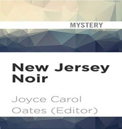 New Jersey Noir (Akashic Noir) by Joyce Carol Oates Paperback Book