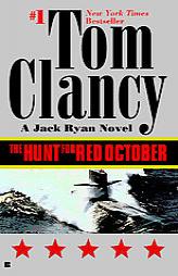 The Hunt for Red October (Jack Ryan Novels) by Tom Clancy Paperback Book