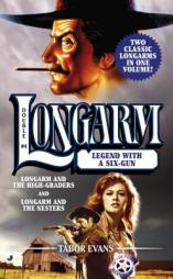Longarm Double #4: Legend with a Six-Gun by Evans Tabor Paperback Book