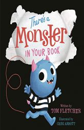 There's a Monster in Your Book (Who's In Your Book?) by Tom Fletcher Paperback Book
