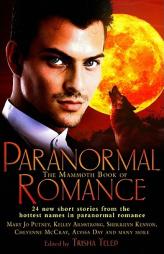 The Mammoth Book of Paranormal Romance by Trisha Telep Paperback Book
