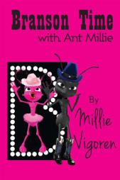 Branson Time with Ant Millie by Millie Vigoren Paperback Book