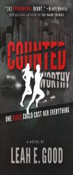 Counted Worthy by Leah E. Good Paperback Book