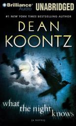 What the Night Knows by Dean R. Koontz Paperback Book