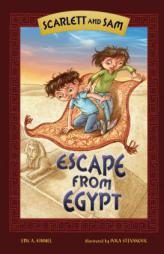 Scarlett and Sam: Escape from Egypt (Kar-Ben for Older Readers) by Eric A. Kimmel Paperback Book