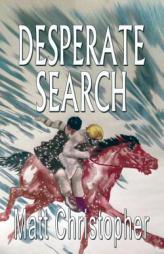 Desperate Search by Matt Christopher Paperback Book
