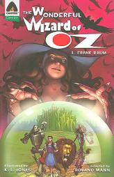 The Wonderful Wizard of Oz (Campfire Graphic Novels) by L. Frank Baum Paperback Book